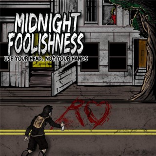 Midnight Foolishness