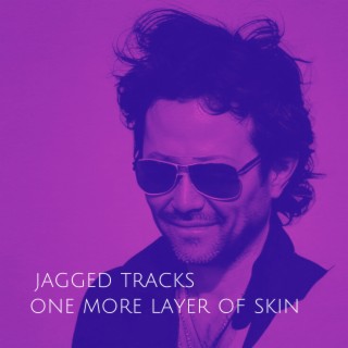 One More Layer Of Skin lyrics | Boomplay Music