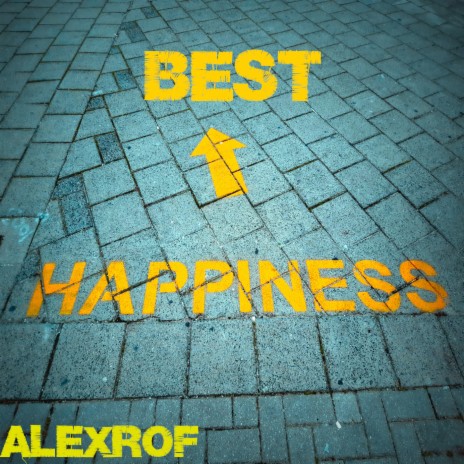 Best Happiness | Boomplay Music