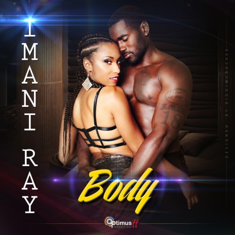 Body ft. Imani Ray | Boomplay Music