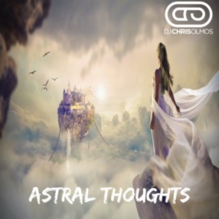 Astral Thoughts