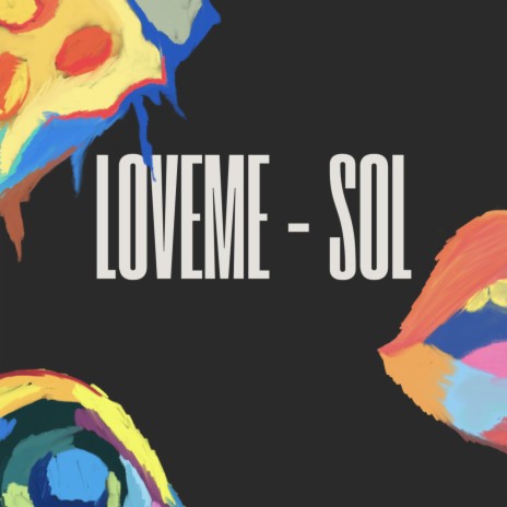LOVEME | Boomplay Music
