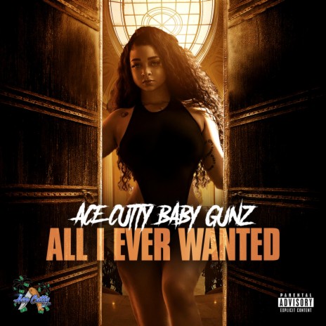 All I Ever Wanted (feat. Baby Gunz)
