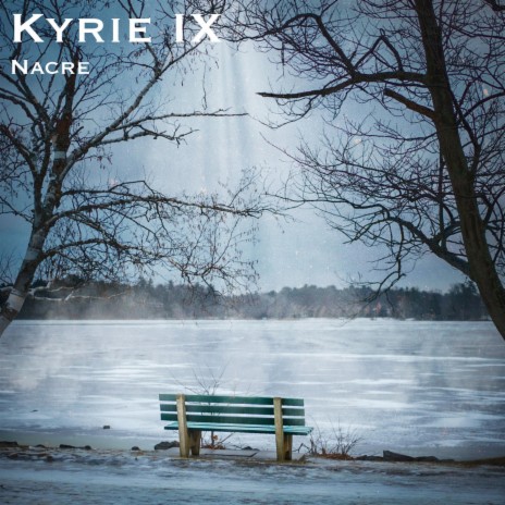 Kyrie IX | Boomplay Music