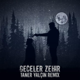 Geceler Zehi (feat. Taner Yalçın)