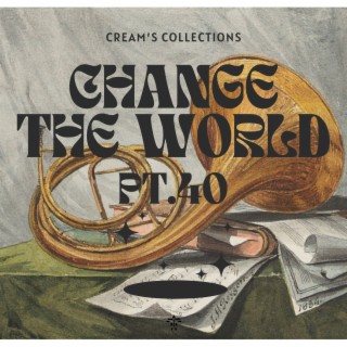 Change The World pt.40