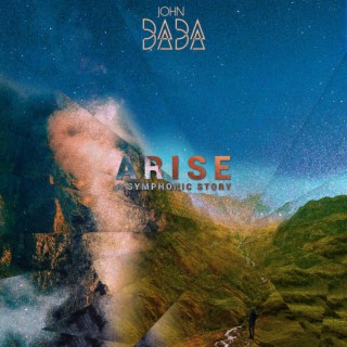 Arise