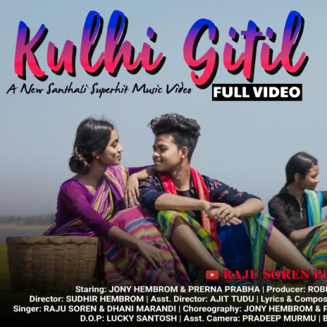 Kulhi Gitil | Boomplay Music