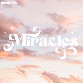 Miracles