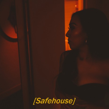Safehouse | Boomplay Music