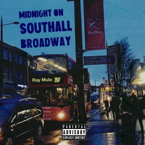 Midnight on Southall Broadway