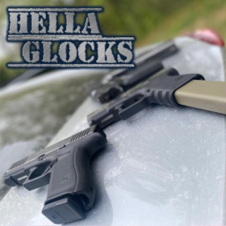 Hella Glocks