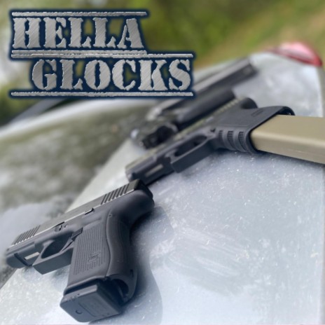 Hella Glocks | Boomplay Music