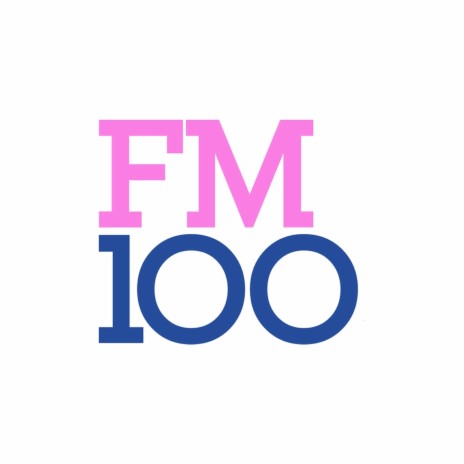 FM 100 | Boomplay Music