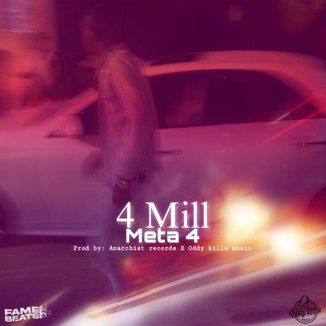 4 Mill | Boomplay Music