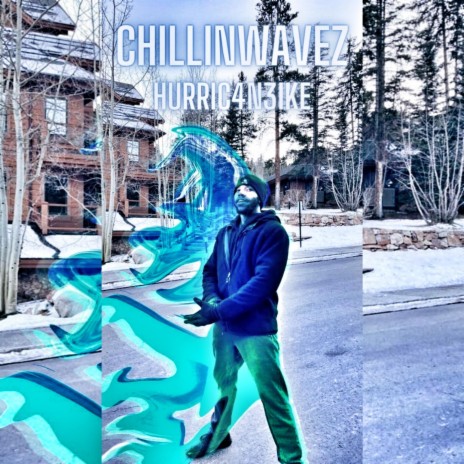 ChillinWavez | Boomplay Music