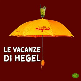 Le Vacanze di Hegel