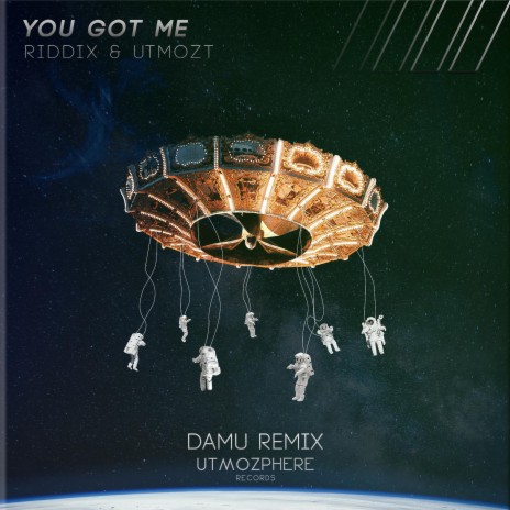You Got Me (Damu Remix) ft. RIDDIX & Damu | Boomplay Music