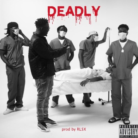 Deadly | Boomplay Music