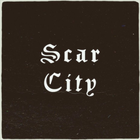 Scar City | Boomplay Music