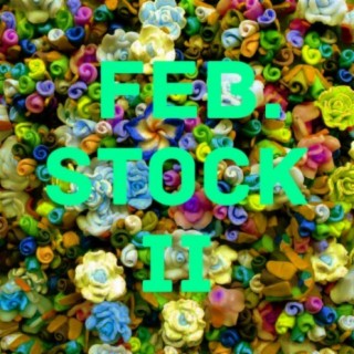 FEB. STOCK TWO