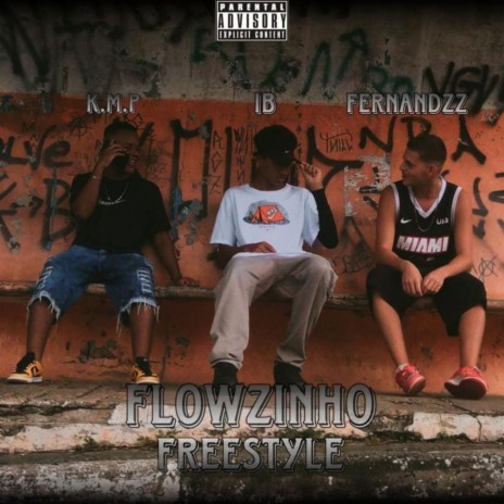 FLOWZINHO FREESTYLE ft. Fernand"zz & k.m.p