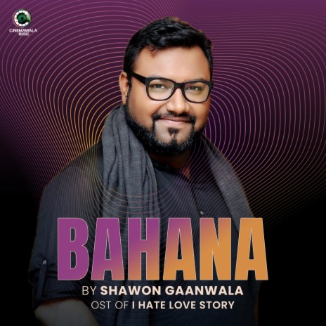 Bahana ft. Shawon Gaanwala & Debosrie Antara | Boomplay Music