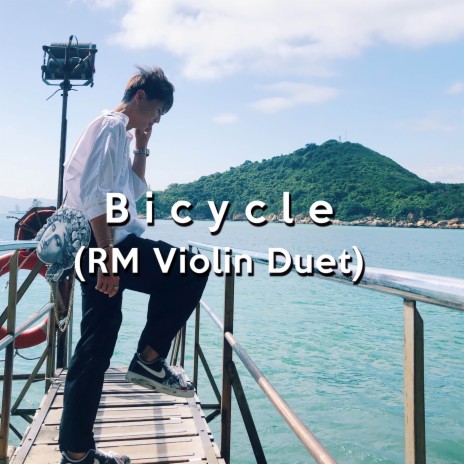 Bicycle (RM Violin Duet) | Boomplay Music