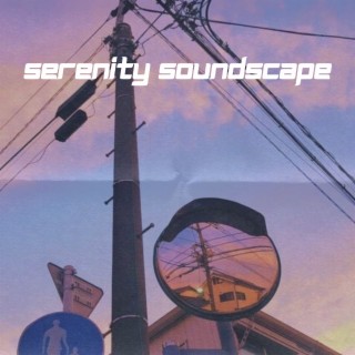 Serenity Soundscape