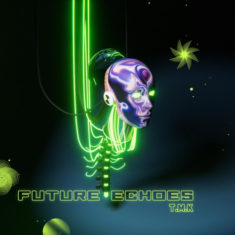 Future Echoes | Boomplay Music
