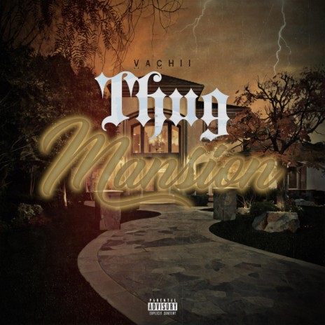 Thugs Mansion | Boomplay Music