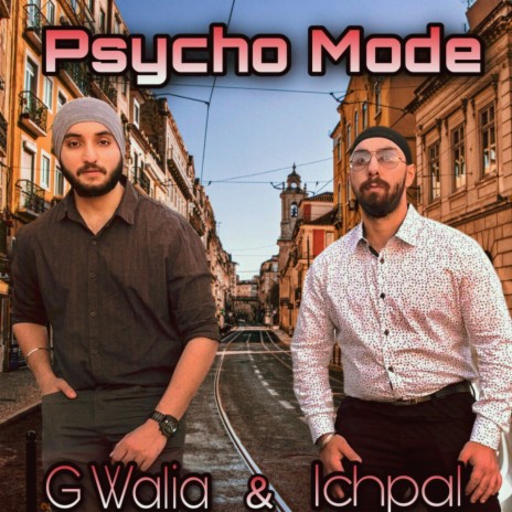 Psycho Mode (feat. Ichpal) | Boomplay Music