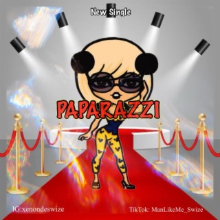 PAPARAZZI lyrics | Boomplay Music