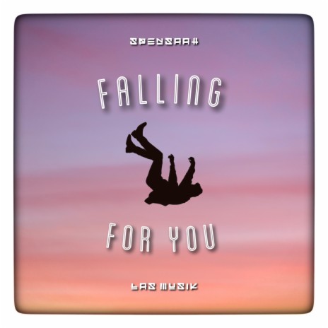 Falling for You (Siren Jam)