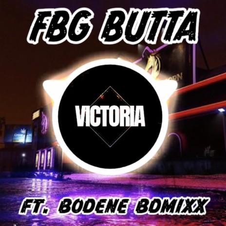 Victoria ft. Bodene BDMix