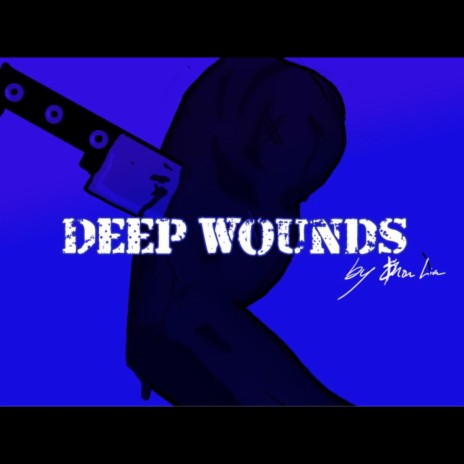 Deep Wounds