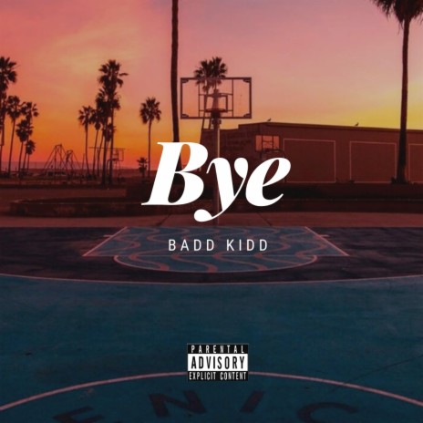 Bye | Boomplay Music