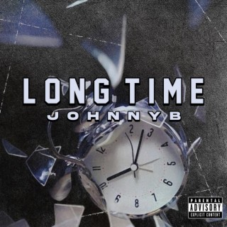 long time | Boomplay Music