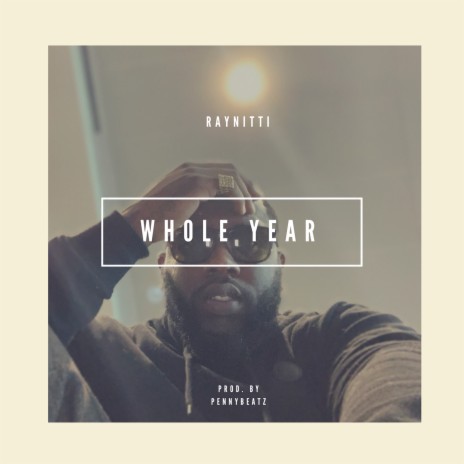 Whole Year | Boomplay Music