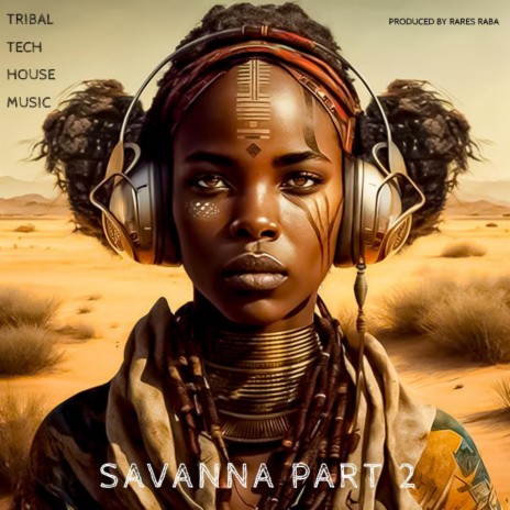Savanna Part 2 | Boomplay Music