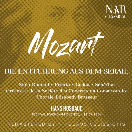 Die Entführung aus dem Serail, K. 384, IWM 176, Act II: Welche Wonne, welche Lust (Blonde) ft. Hans Rosbaud & Carmen Prietto | Boomplay Music