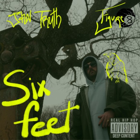 Six Feet ft. Figure8 | Boomplay Music