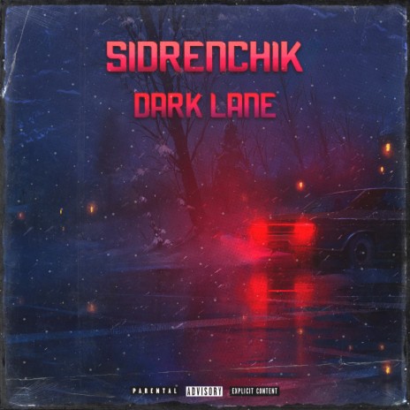 Dark Lane | Boomplay Music