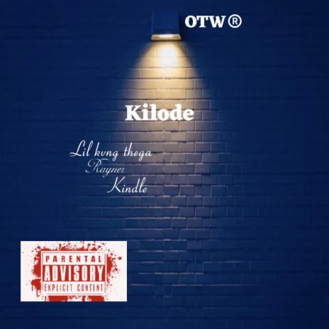 Kilode ft. Rayner & Kindle