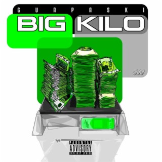 BIG KILO