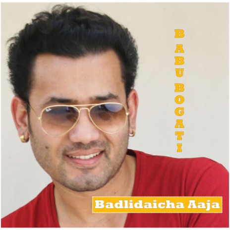 Badlidaicha Aaja | Boomplay Music