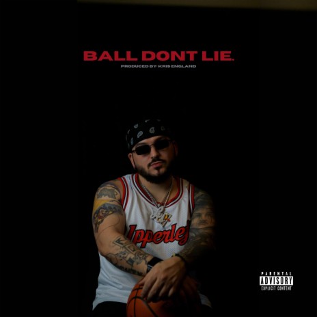 Ball Dont Lie | Boomplay Music