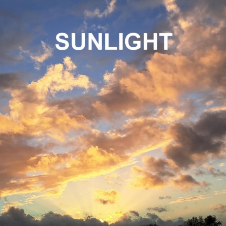 Sunlight | Boomplay Music