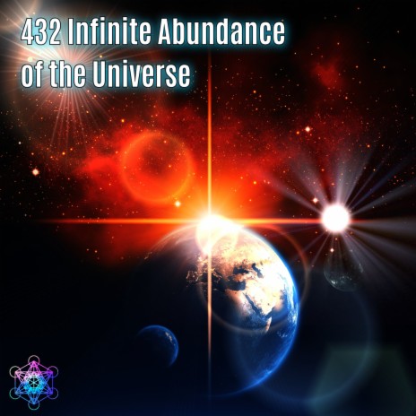 432 Infinite Abundance of the Universe ft. Solfeggio Frequencies Sacred | Boomplay Music