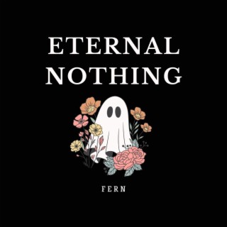 eternal nothing